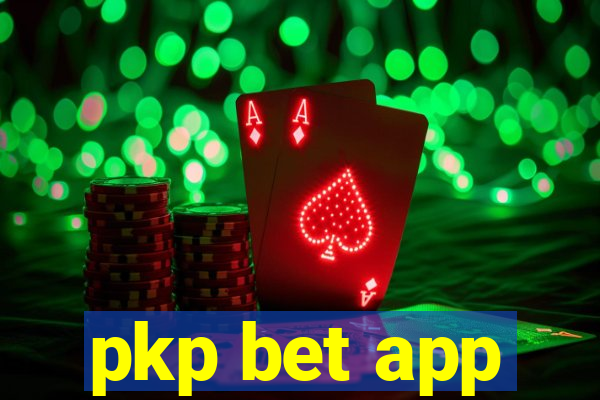 pkp bet app